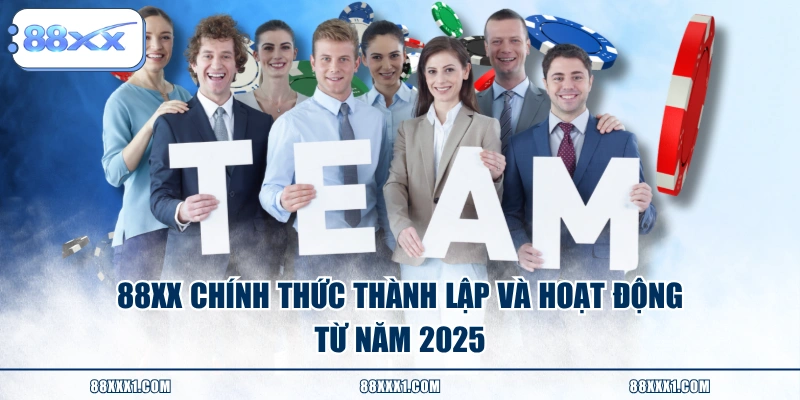 88XX chính thức thành lập và hoạt động từ năm 2025